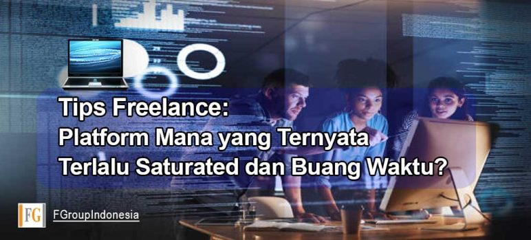Platform mana yang ternyata terlalu saturated dan buang waktu.